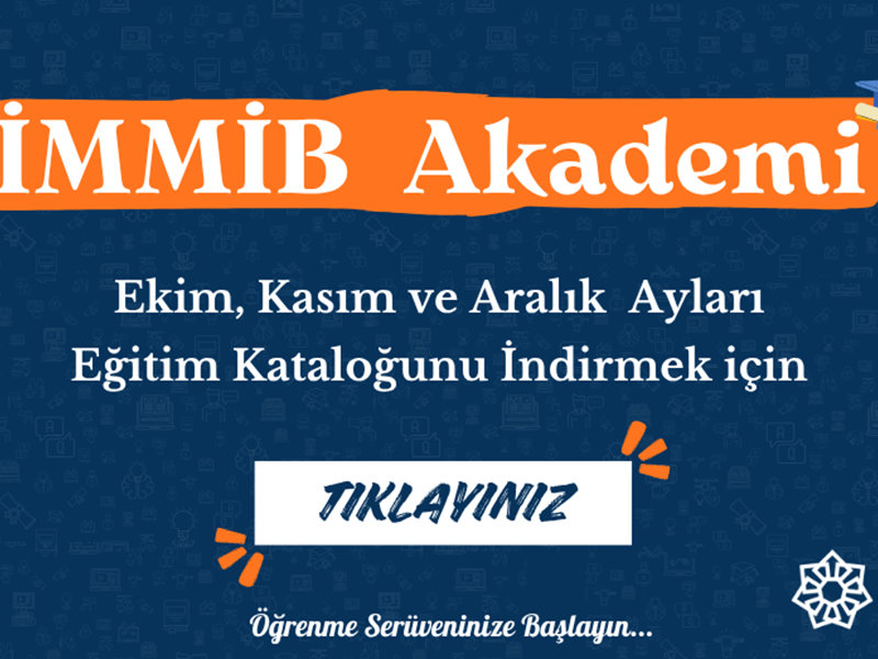 İMMİB Akademi  Ekim, Kasım ve Aralık  2026 Eğitim Kataloğu